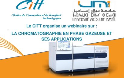 Le CITT organise un webinaire sur : LA CHROMATOGRAPHIE EN PHASE GAZEUSE ET SES APPLICATIONS