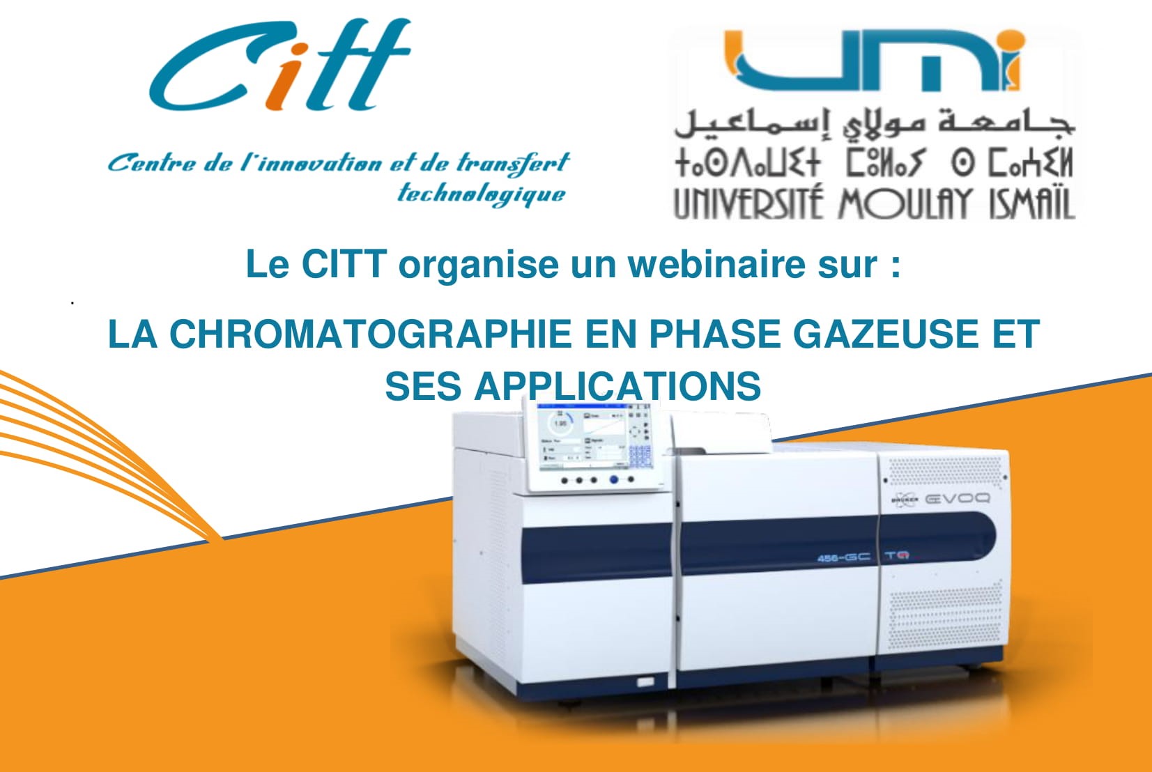 Le CITT organise un webinaire sur : LA CHROMATOGRAPHIE EN PHASE GAZEUSE ET SES APPLICATIONS