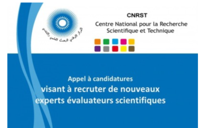 Appel à Candidatures relatif aux Experts-Évaluateurs scientifiques affiliés au CNRST